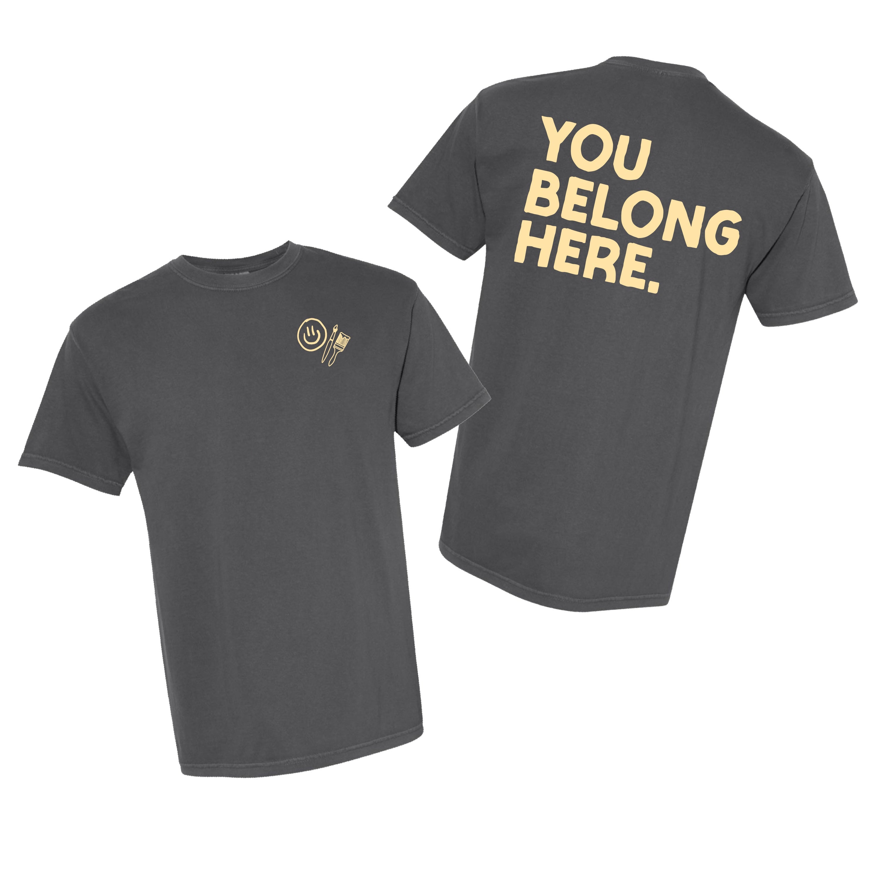 You Belong Here - Smiley and Supplies (pf&b) - Comfort Colors Tee Little Mama Shirt Shop