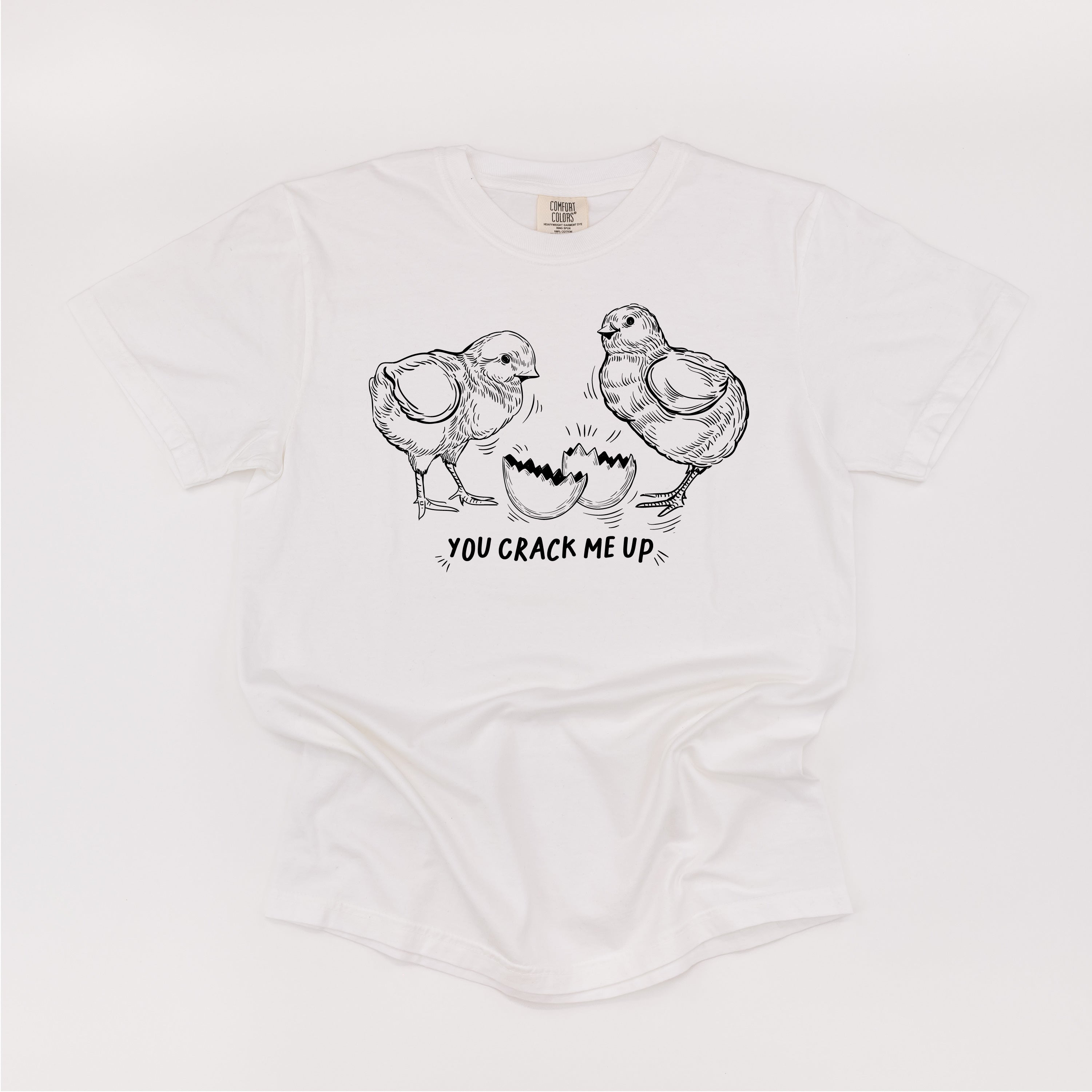 You Crack Me Up - Comfort Colors Tee Little Mama Shirt Shop