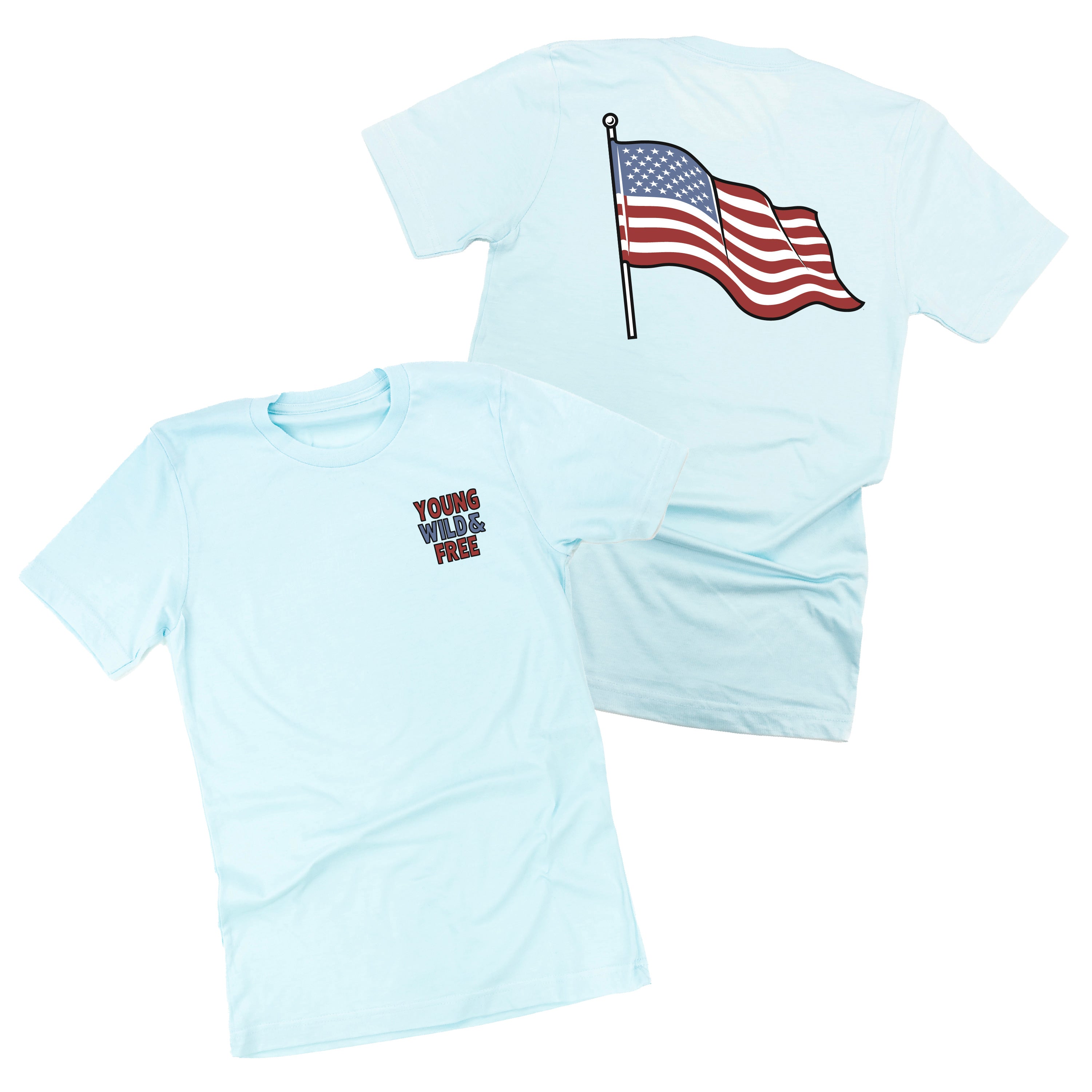 Young Wild & Free - Flag (pf&b) - Unisex Tee Little Mama Shirt Shop