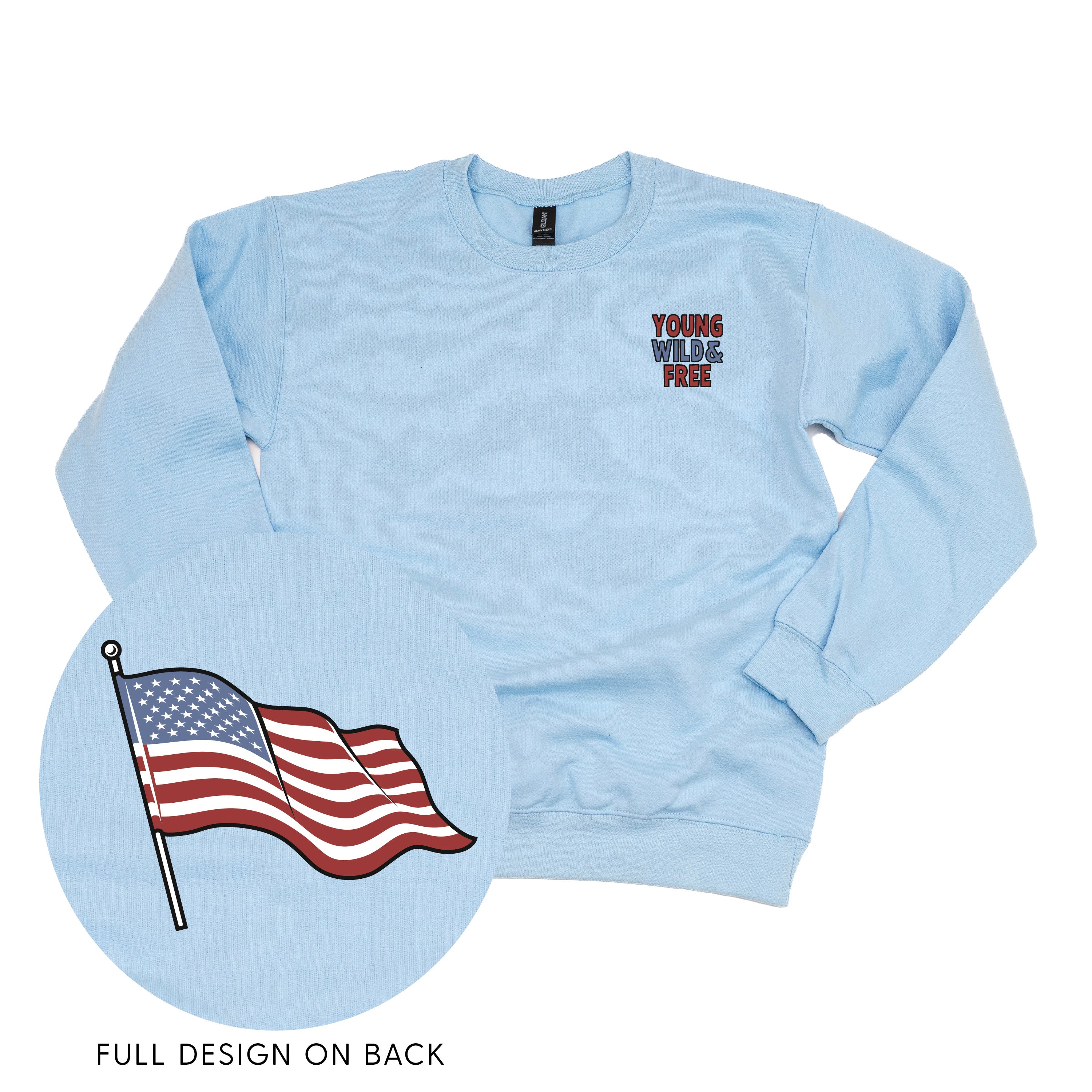 Young Wild & Free - Flag (pf&b) - BASIC Fleece Little Mama Shirt Shop LLC