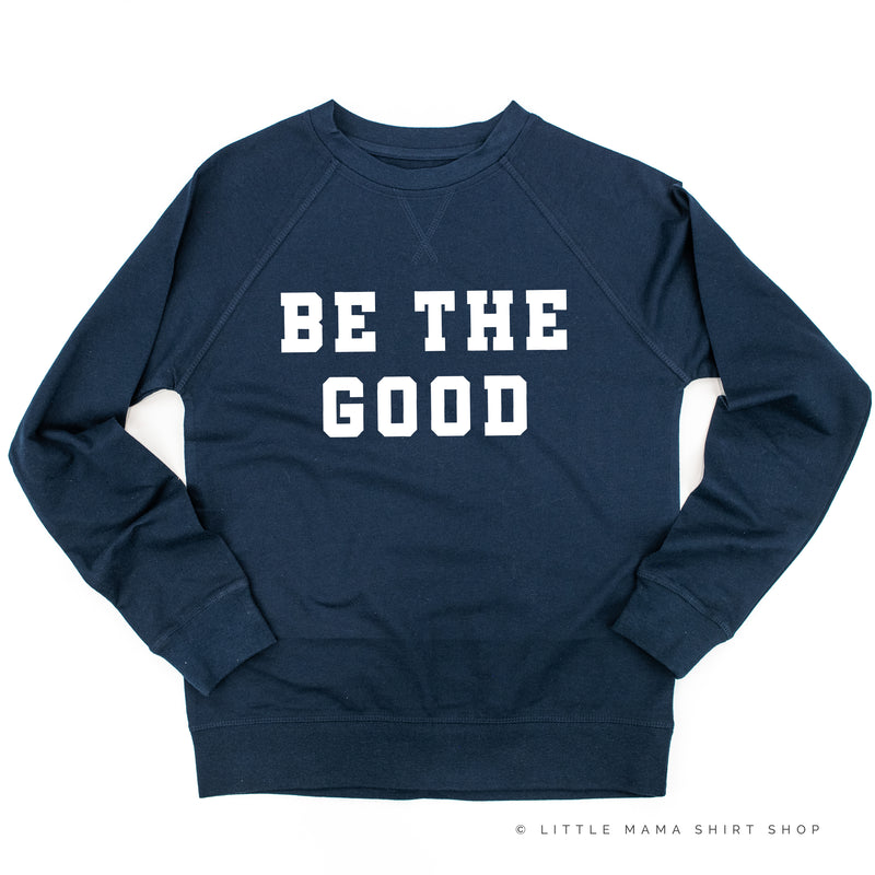Be The Good - Varsity - Lightweight Pullover Sweater