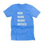 Mom Mama Madre Mother - Basics Collection - Unisex Tee Little Mama Shirt Shop