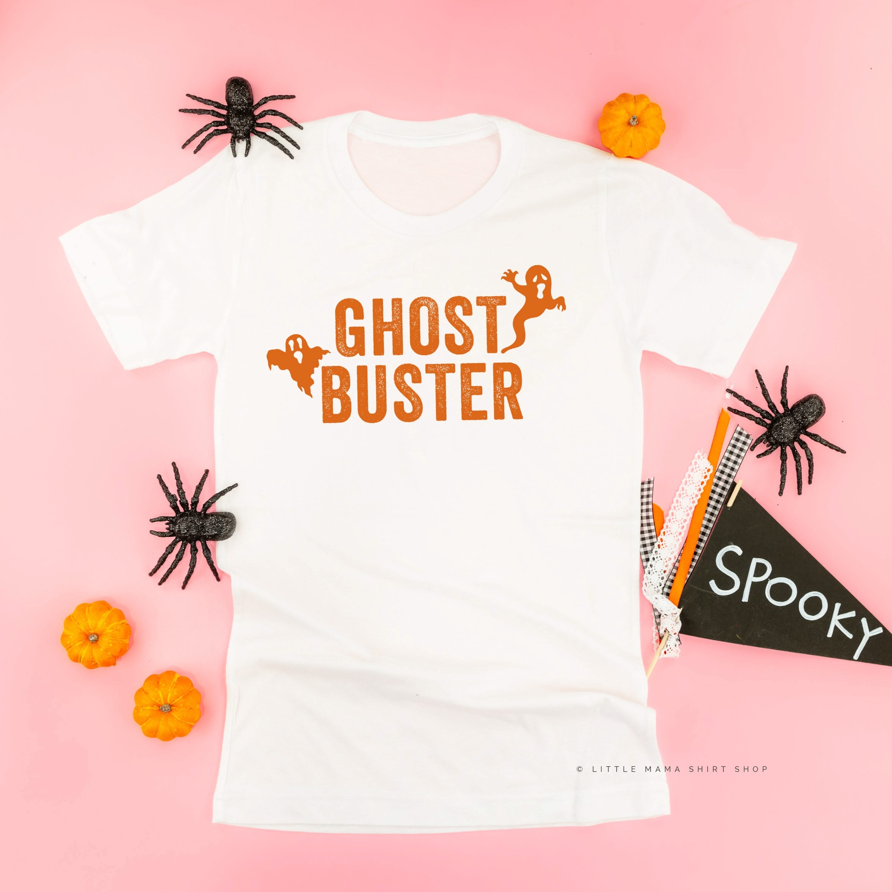 Who Ya Gonna Call? (On Back) - Ghost Buster (On Front) - Unisex Tee Little Mama Shirt Shop
