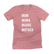 Mom Mama Madre Mother - Basics Collection - Unisex Tee Little Mama Shirt Shop