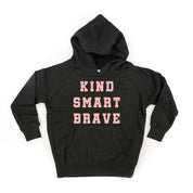 Kind Smart Brave - Varsity - Child Hoodie Little Mama Shirt Shop LLC