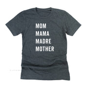 Mom Mama Madre Mother - Basics Collection - Unisex Tee Little Mama Shirt Shop
