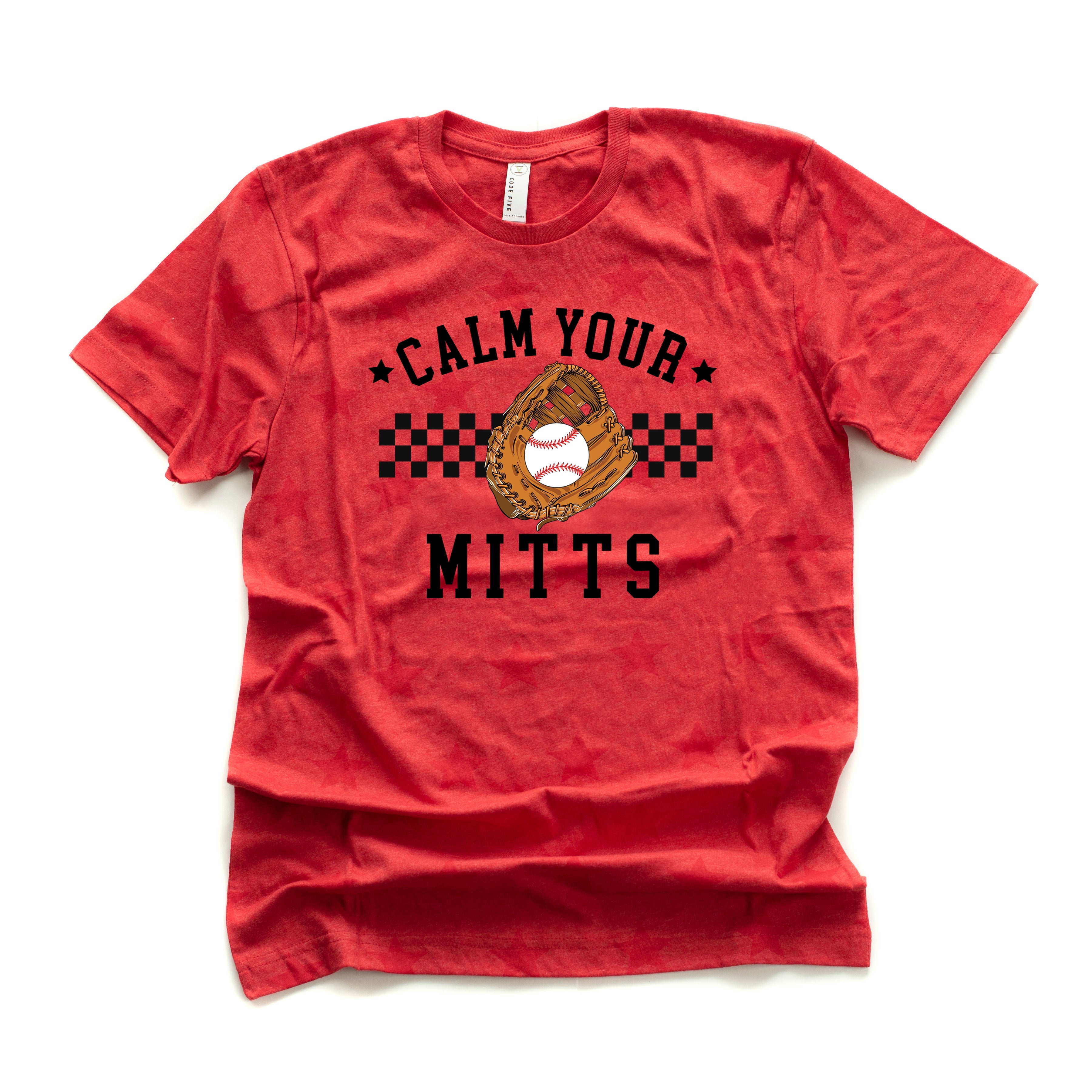 Calm Your Mitts - Unisex STAR Tee Little Mama Shirt Shop