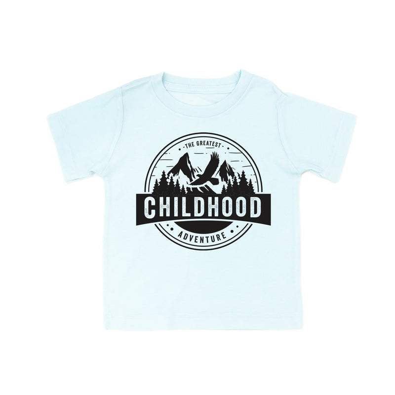 CHILDHOOD - THE GREATEST ADVENTURE - Short Sleeve Child Shirt