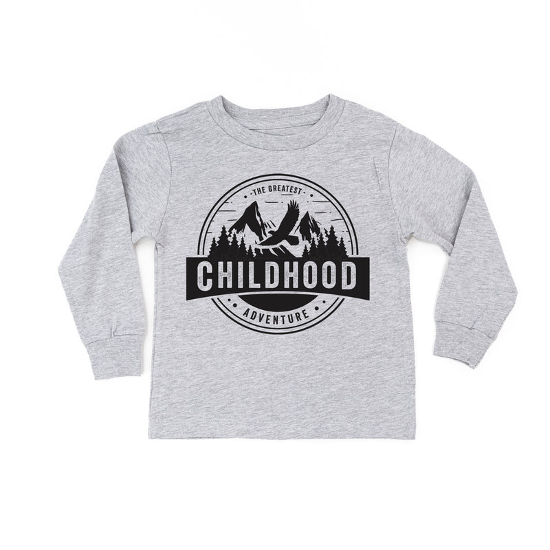 CHILDHOOD - THE GREATEST ADVENTURE - Long Sleeve Child Shirt