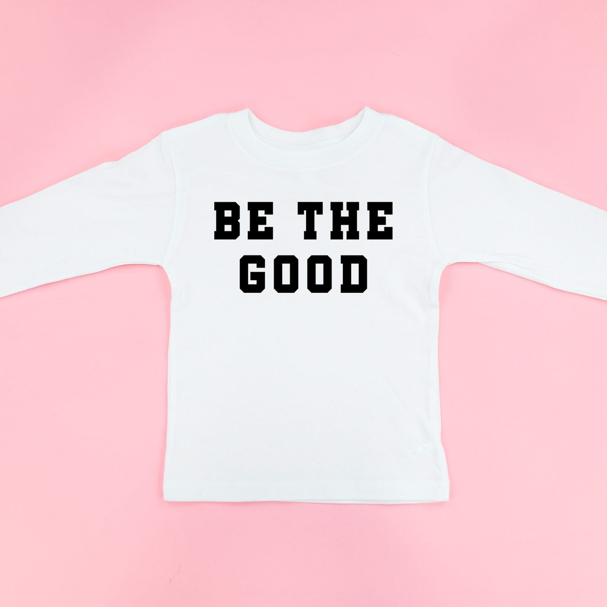 Be The Good - Varsity - Long Sleeve Child Shirt Little Mama Shirt Shop