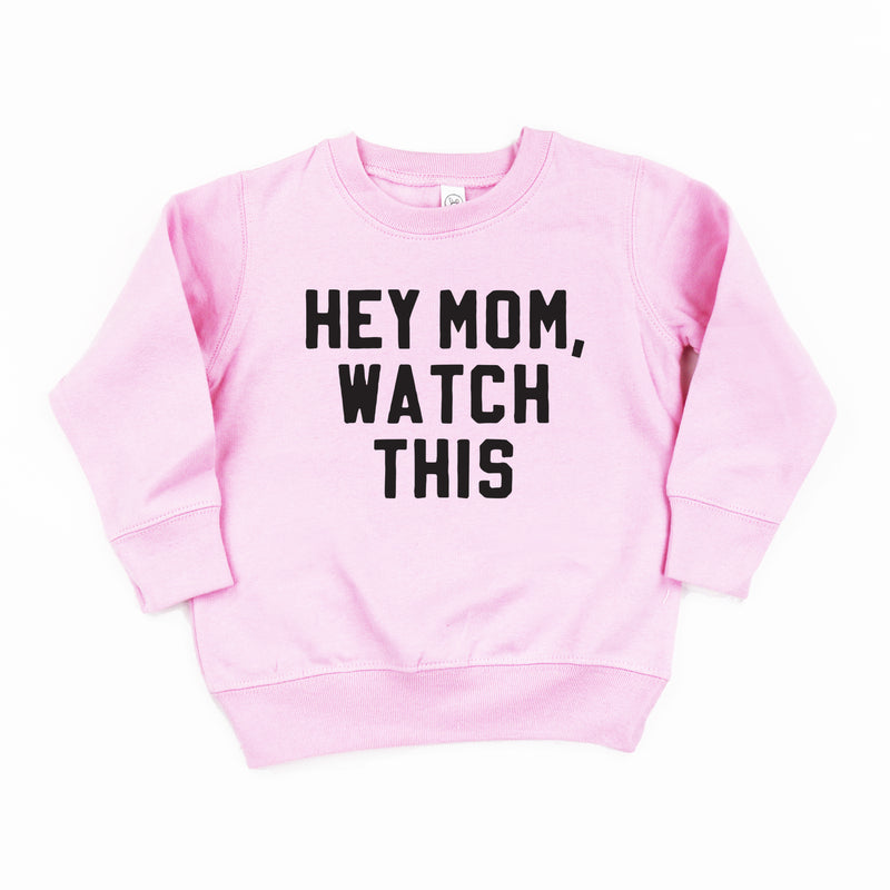 HEY MOM, WATCH THIS - Child Sweater