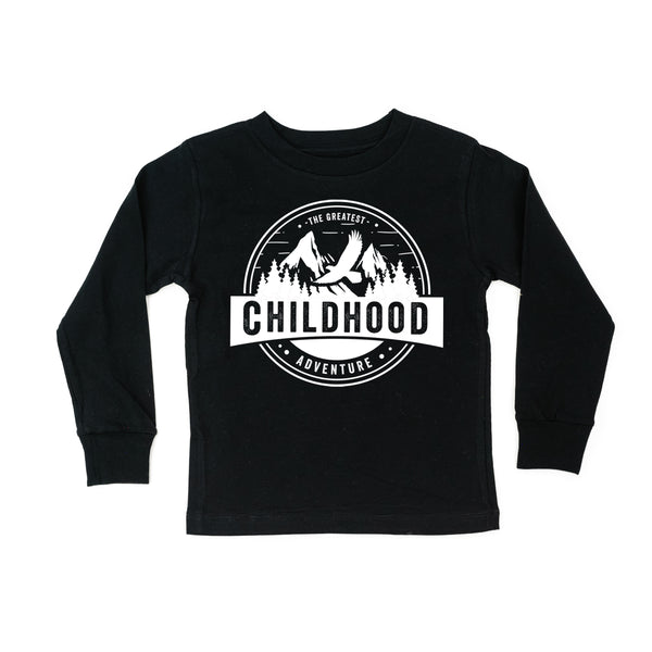 CHILDHOOD - THE GREATEST ADVENTURE - Long Sleeve Child Shirt