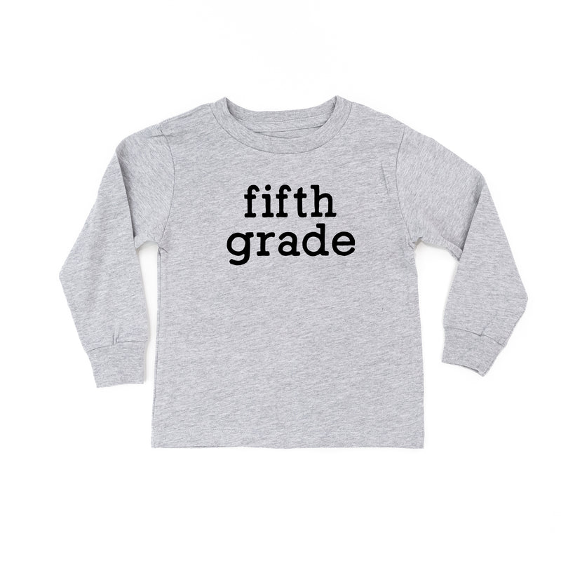 Fifth Grade - Long Sleeve Child Shirt