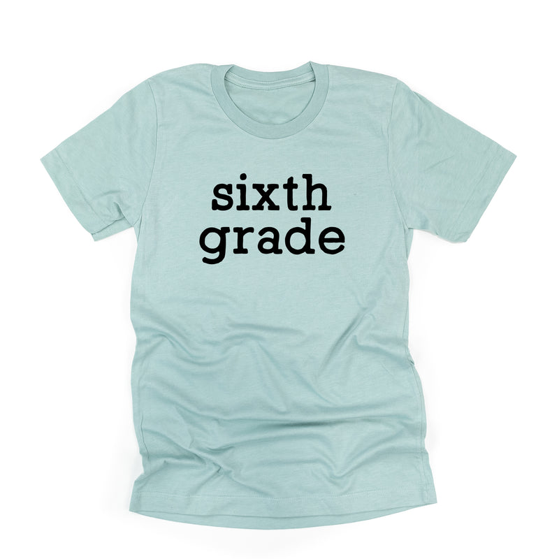 Sixth Grade - Unisex Tee