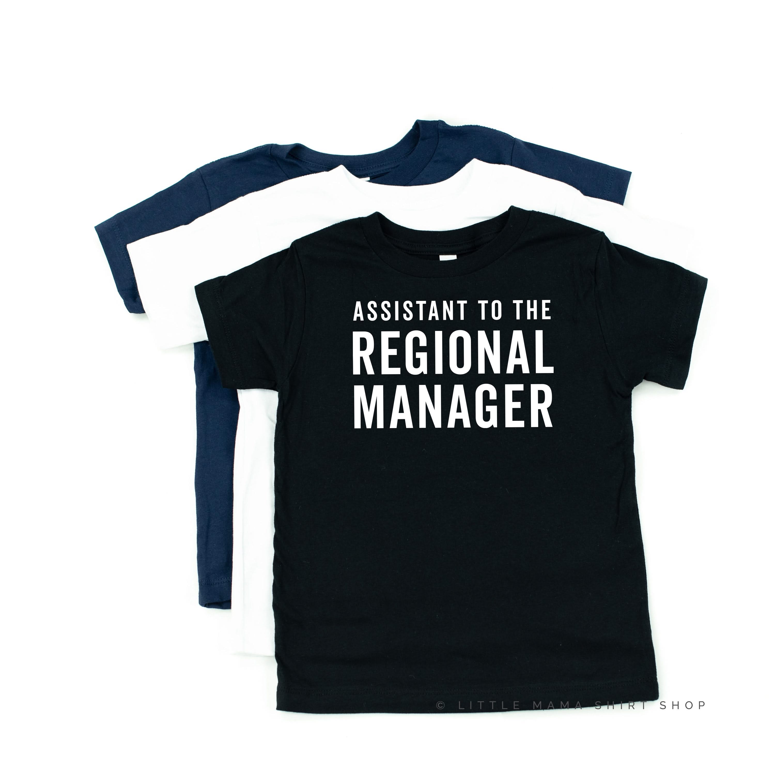 Assistant to the Regional Manager - Child Shirt Little Mama Shirt Shop