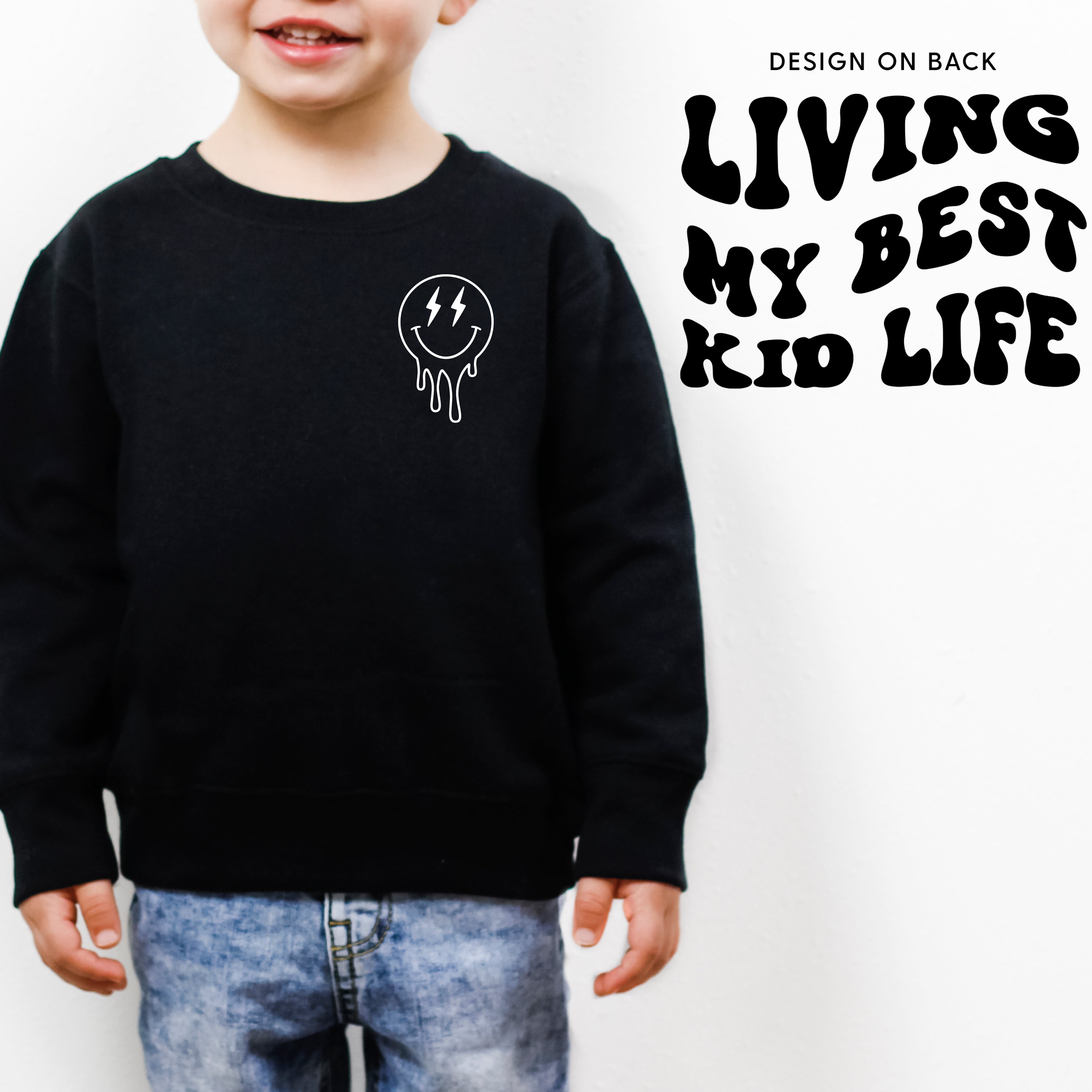 Living My Best Kid Life (w/ Melty Lightning Eyes) - Child Sweater Little Mama Shirt Shop