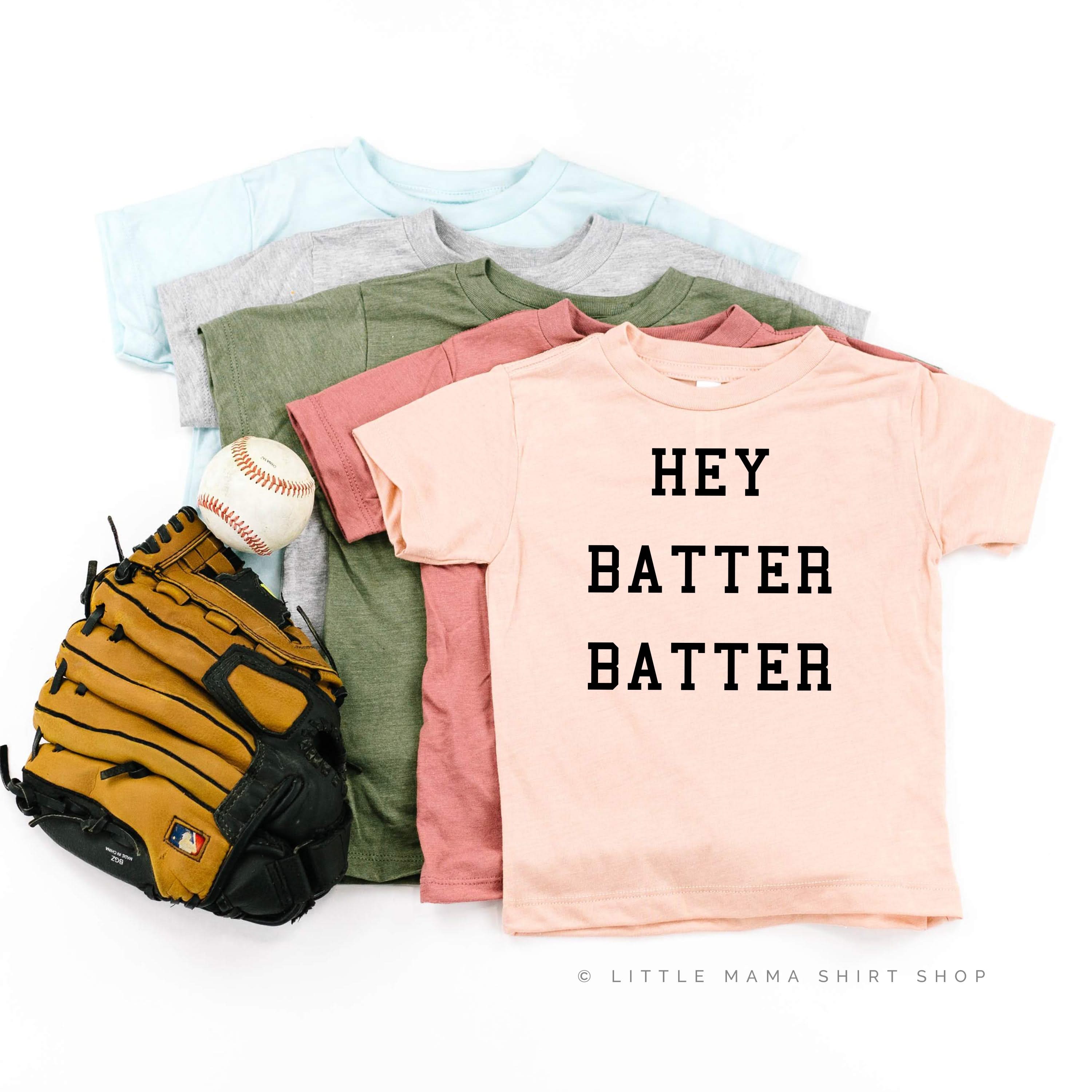 Hey Batter Batter - Child Shirt Little Mama Shirt Shop