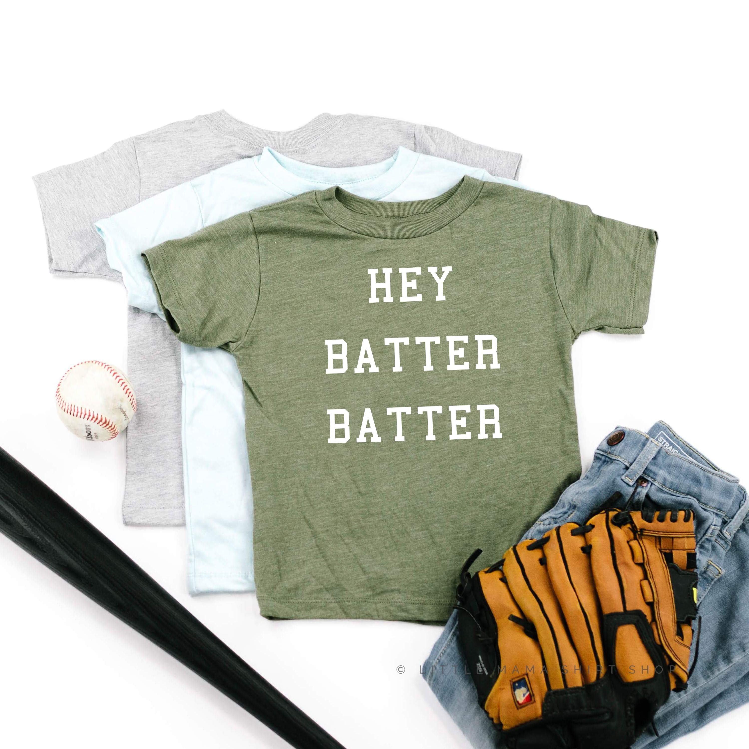Hey Batter Batter - Child Shirt Little Mama Shirt Shop