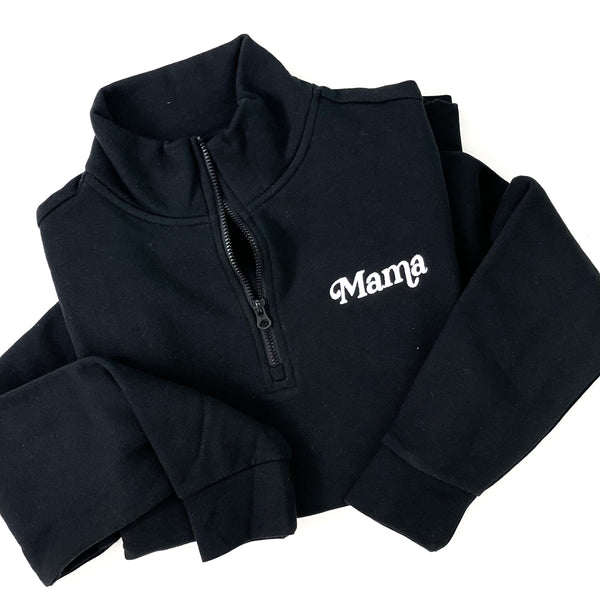 Mama - (Italic) - Black w/ White Quarter Zip Fleece - Embroidered