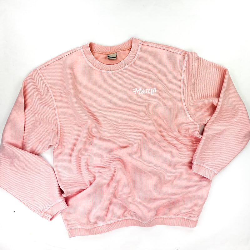 Blush Corded Sweatshirt - Embroidered - Mama - (Italic)