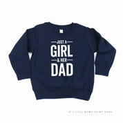 Just A Girl and Her Dad - Child Sweater Little Mama Shirt Shop