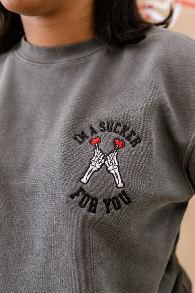 Embroidered PIGMENT Crewneck - I'm A Sucker For You