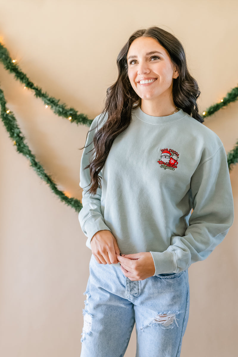 Embroidered PIGMENT Crewneck - Hot Cocoa And Christmas Movies