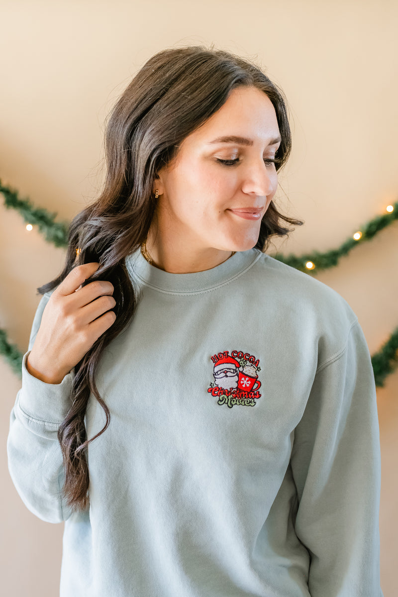 Embroidered PIGMENT Crewneck - Hot Cocoa And Christmas Movies