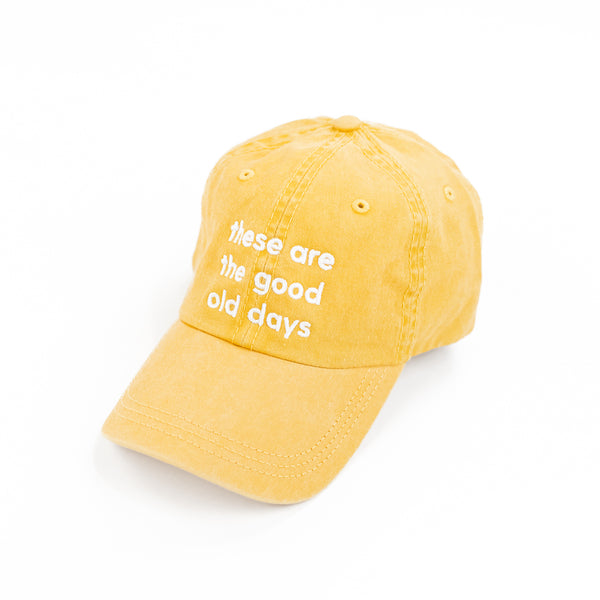 These Are The Good Old Days - Mustard w/ White Thread - Baseball Cap