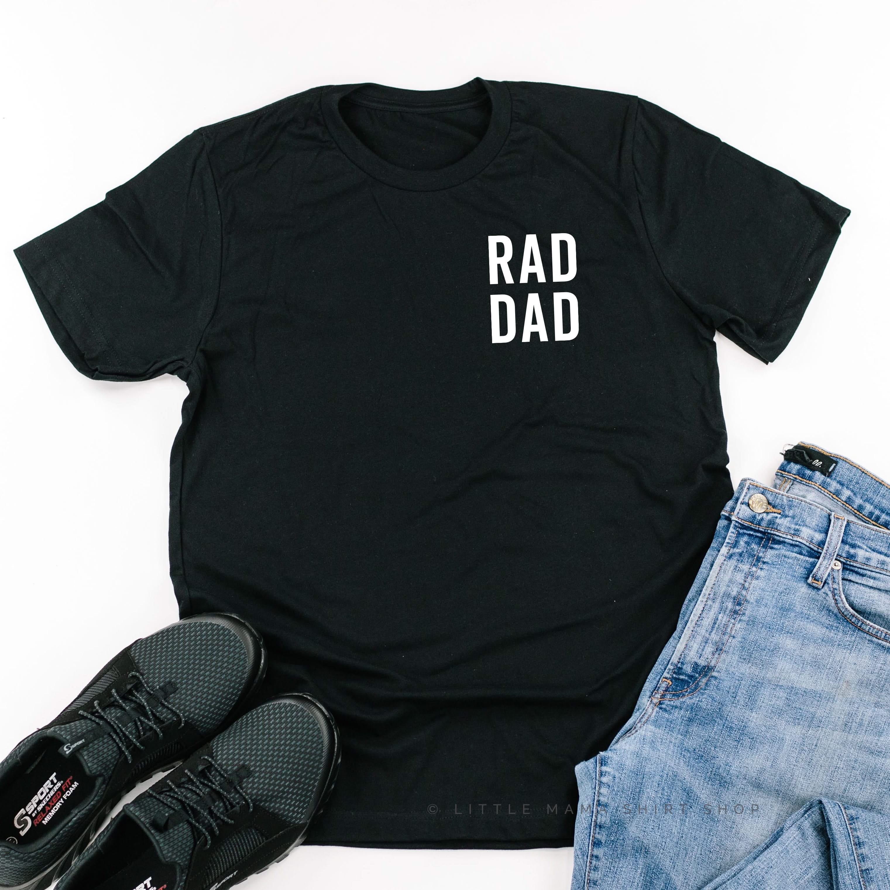 Rad Dad (Pocket Design) - Unisex Tee Little Mama Shirt Shop