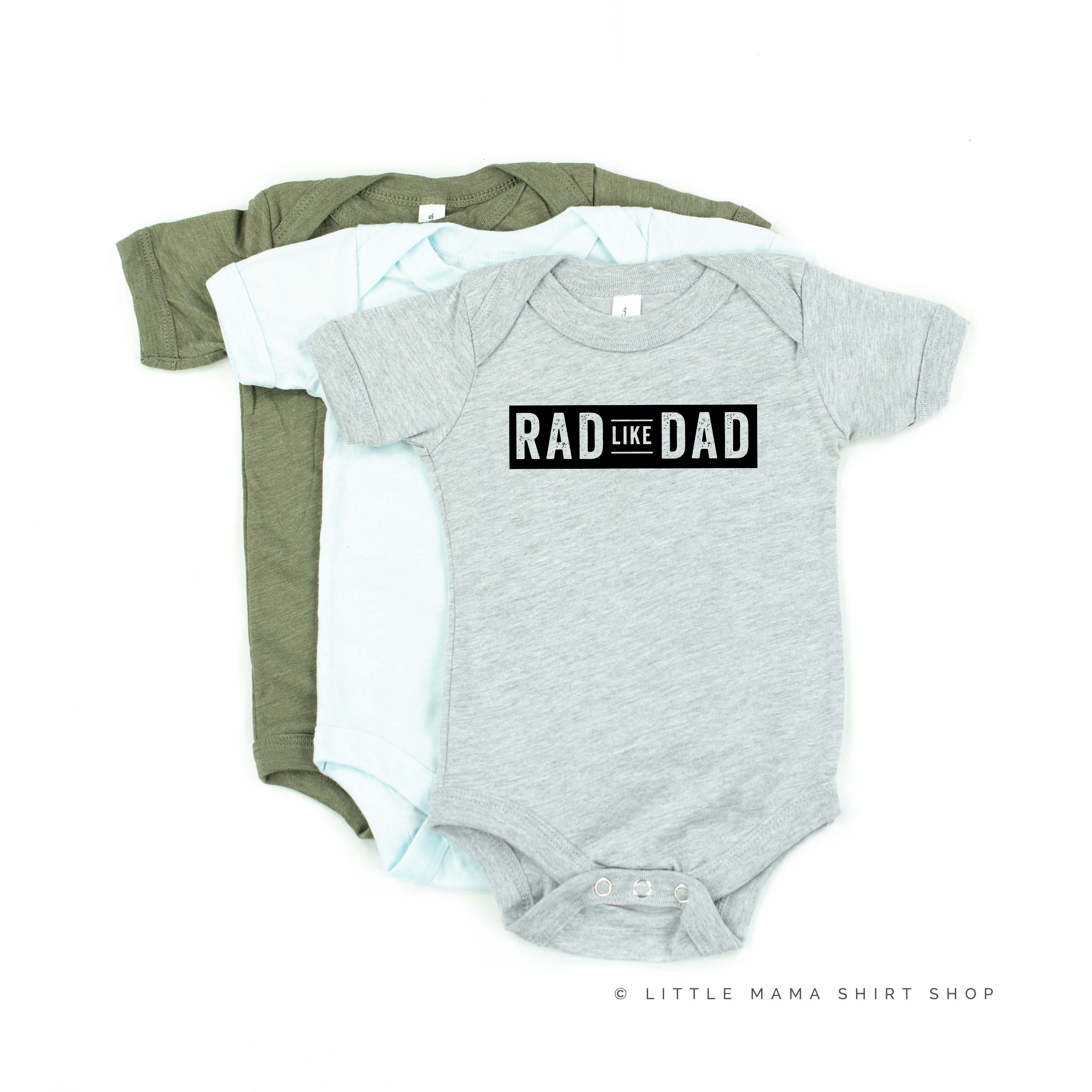 Rad Like Dad - Child Shirt Little Mama Shirt Shop