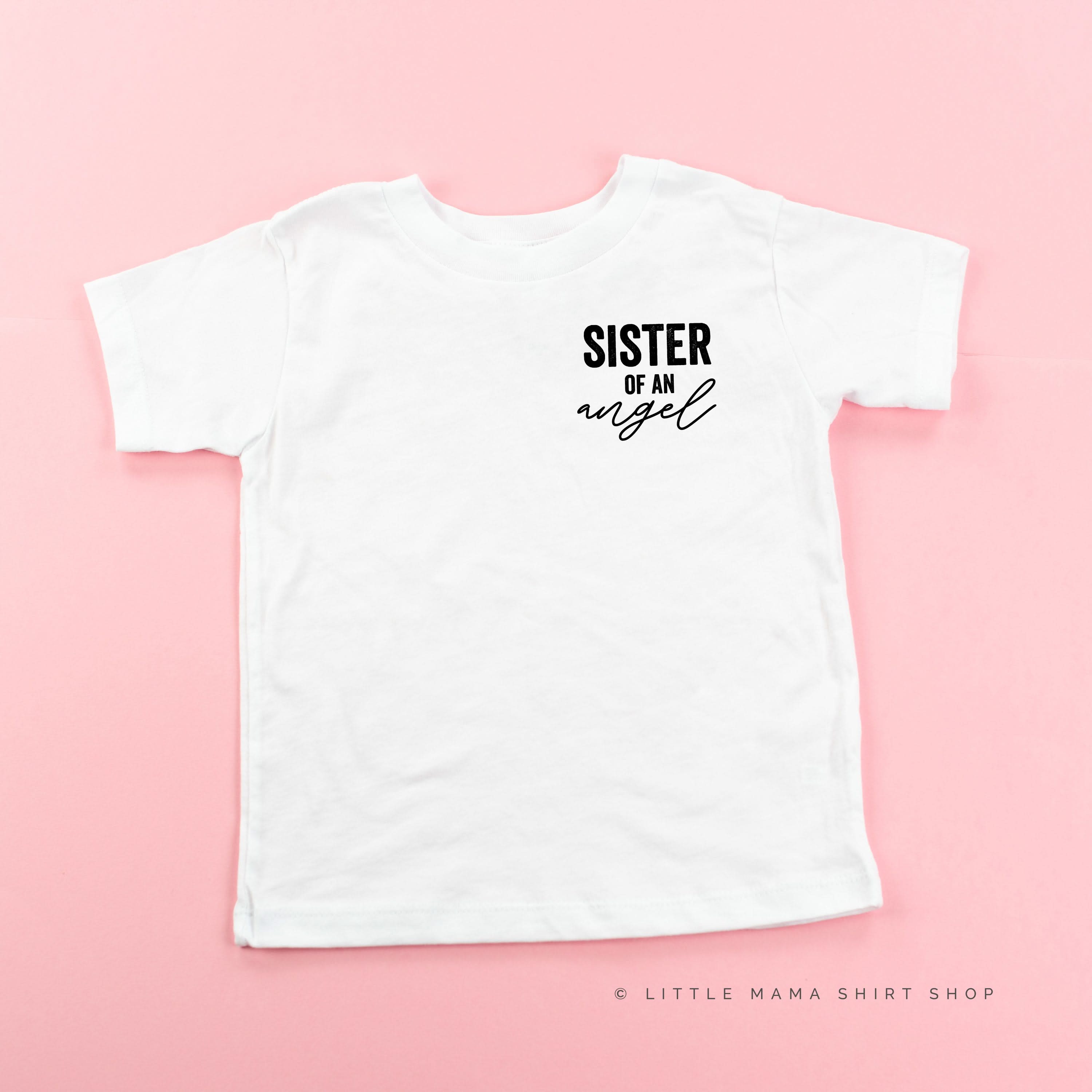 Sister of Angel(s) - Child Shirt Little Mama Shirt Shop