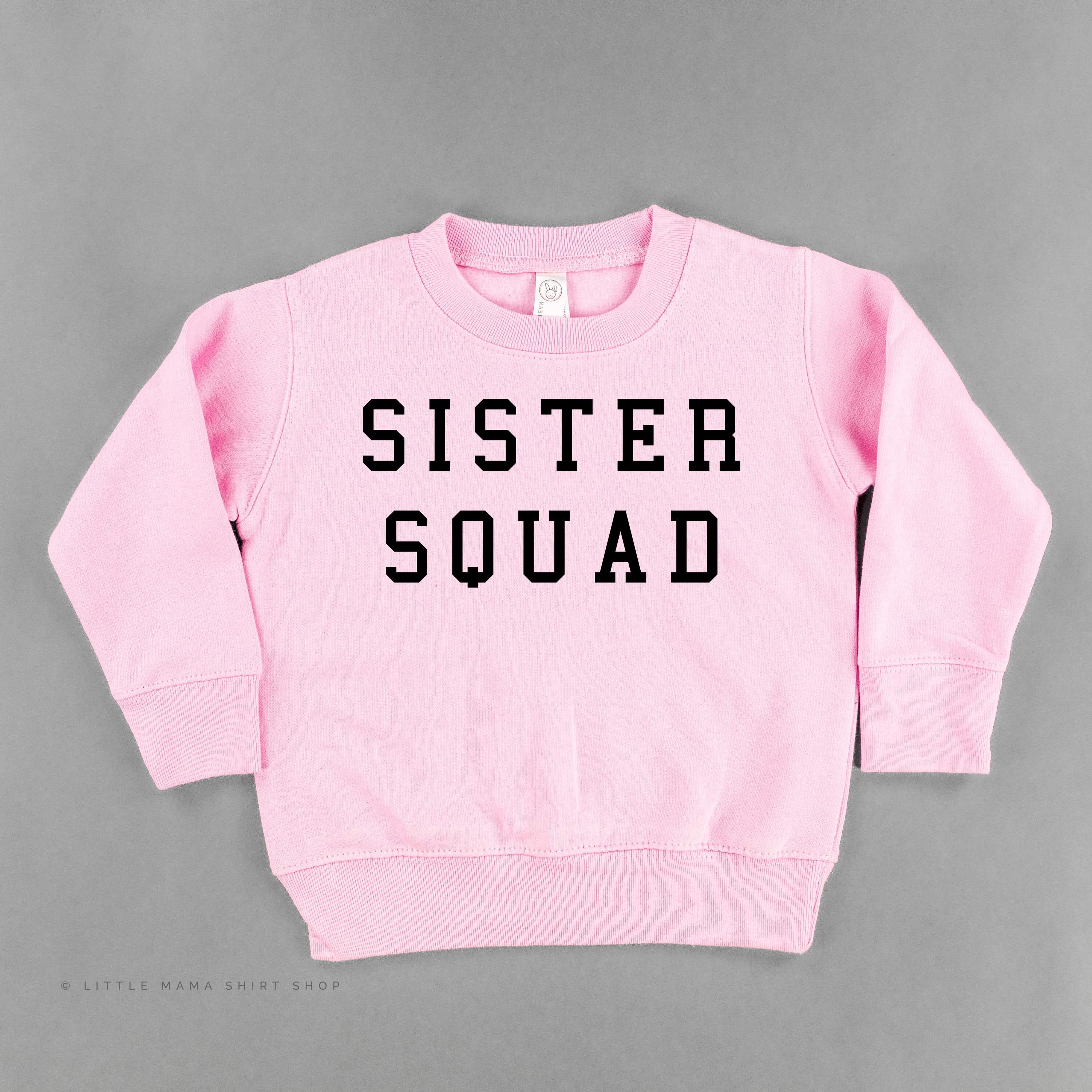 Sister Squad - Child Sweater Little Mama Shirt Shop