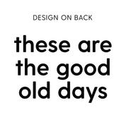 RAINBOW POCKET - THESE ARE THE GOOD OLD DAYS - Set of 2 Matching Shirts Little Mama Shirt Shop