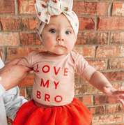 Love My Bro - Child Tee Little Mama Shirt Shop