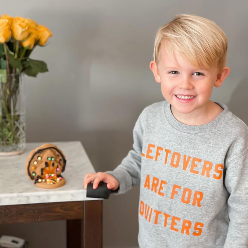 Leftovers are for Quitters - Toddler Size - Child Sweater