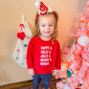 Happy + Holly + Jolly + Merry + Bright - Child Sweater Little Mama Shirt Shop