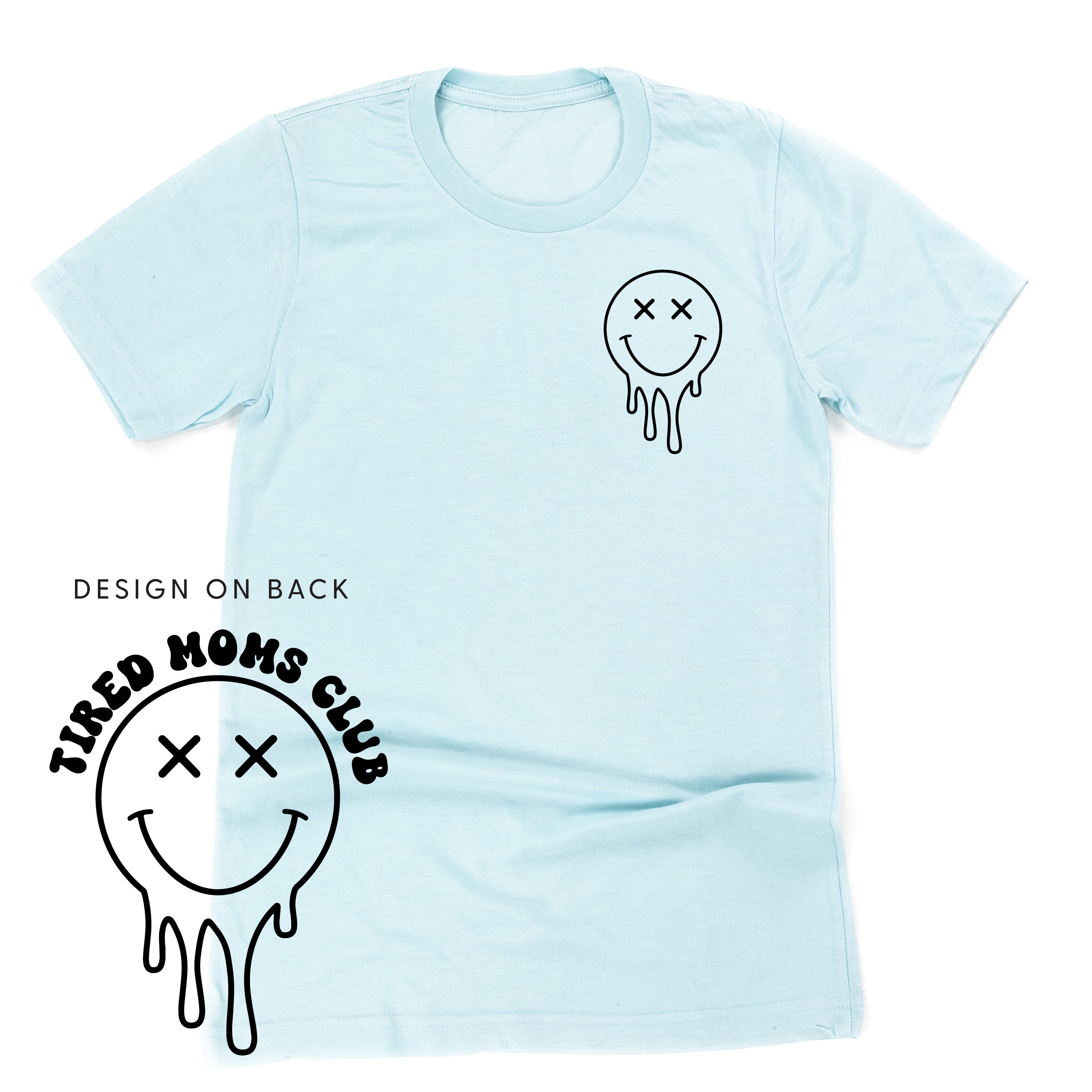 TIRED MOMS CLUB - (w/ Melty X) - Unisex Tee Little Mama Shirt Shop