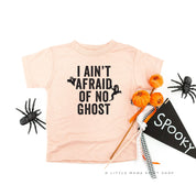 I Ain't Afraid of No Ghost - Short Sleeve Child Shirt Little Mama Shirt Shop
