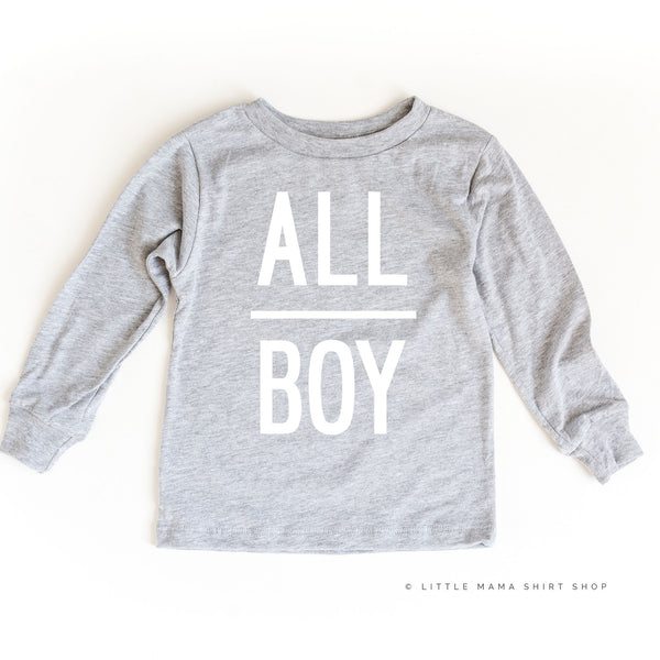 All Boy - Long Sleeve Child Shirt