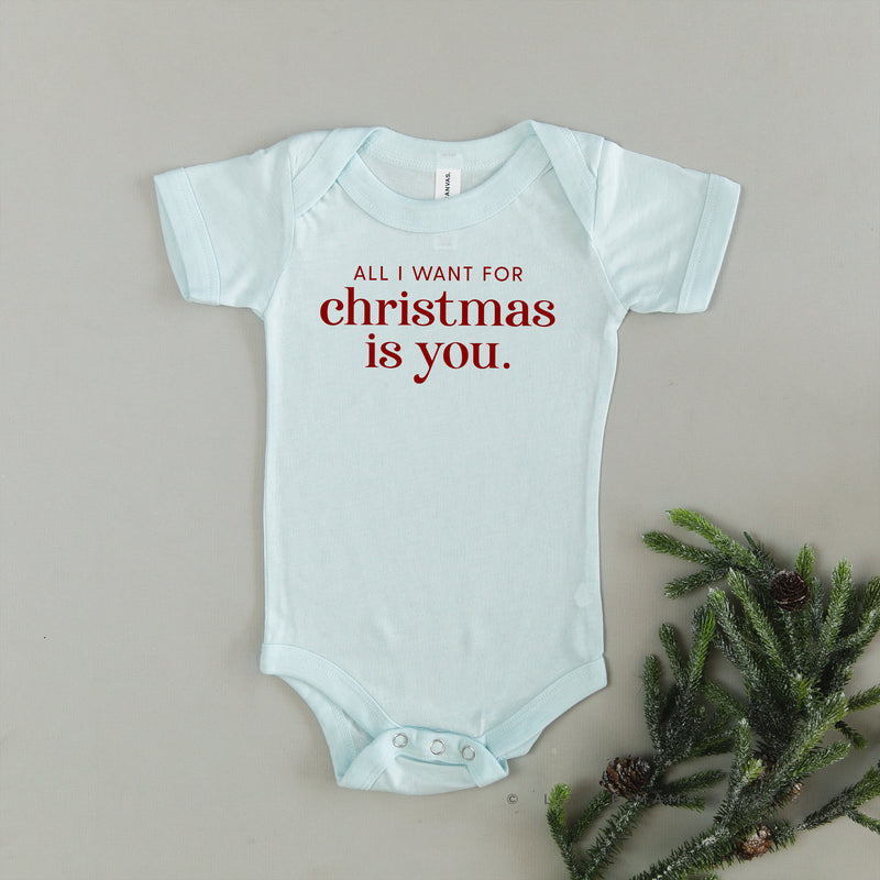 All I Want For Christmas Is You - Child Tee