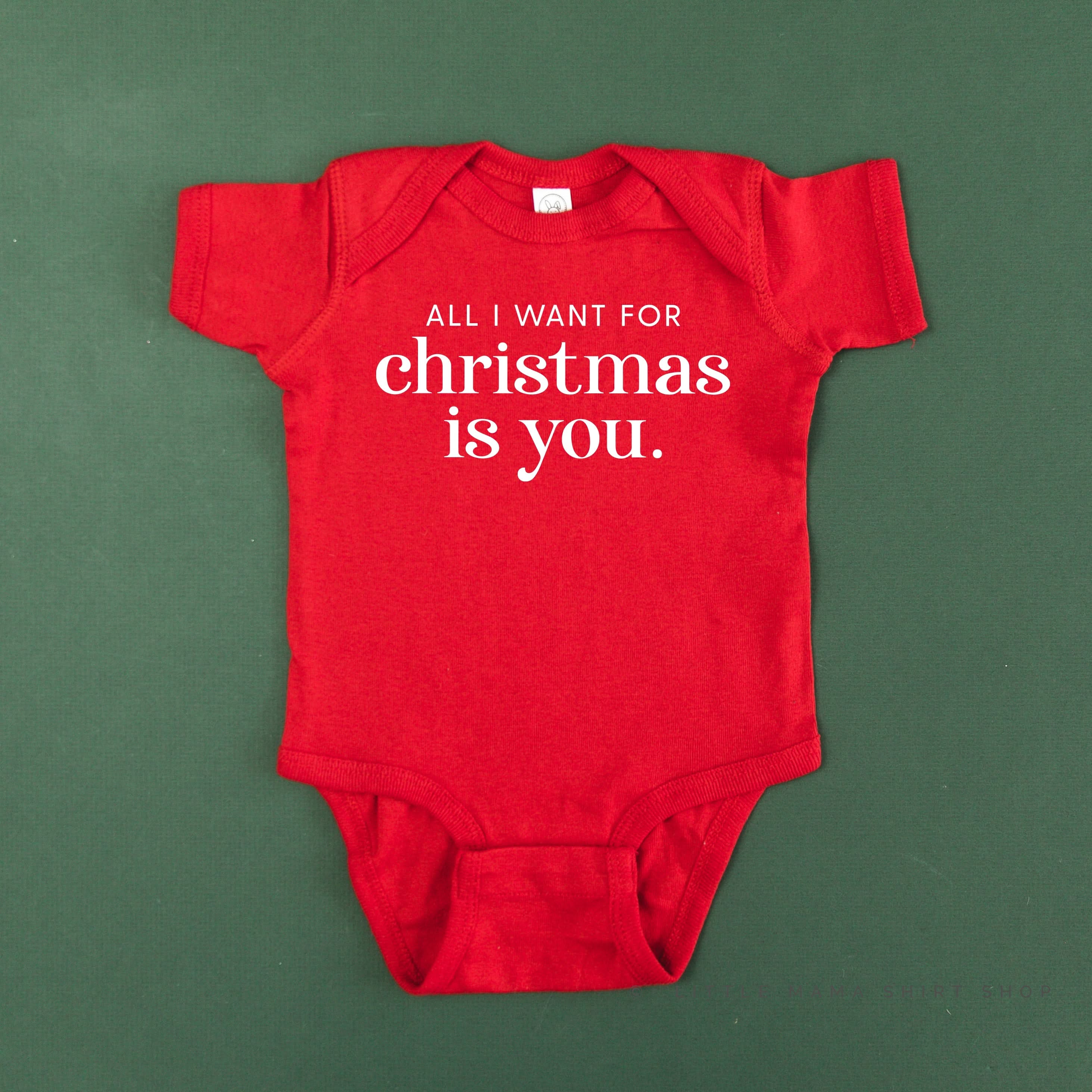 All I Want For Christmas Is You - Child Tee Little Mama Shirt Shop