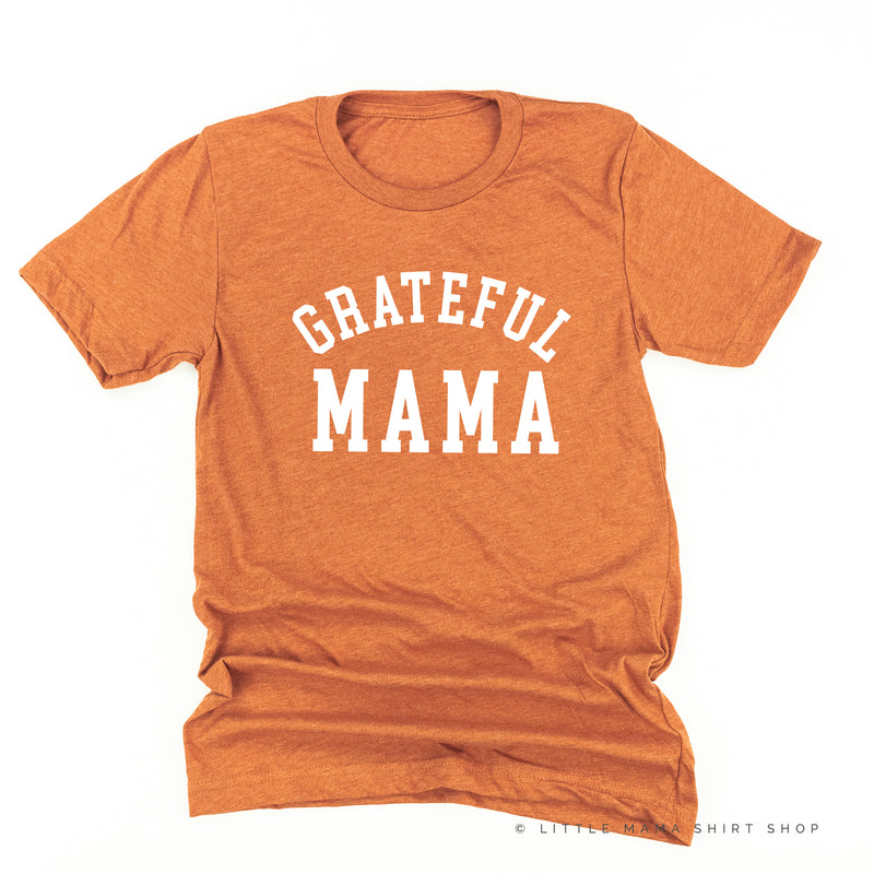 Grateful Mama - (Varsity) - Unisex Tee