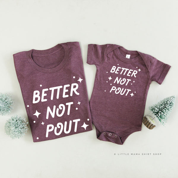 Better Not Pout - Set of 2 Unisex Tees