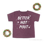Better Not Pout - Child Tee Little Mama Shirt Shop