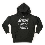 Better Not Pout - Child HOODIE Little Mama Shirt Shop LLC