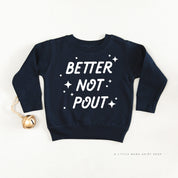Better Not Pout - Child Sweater Little Mama Shirt Shop