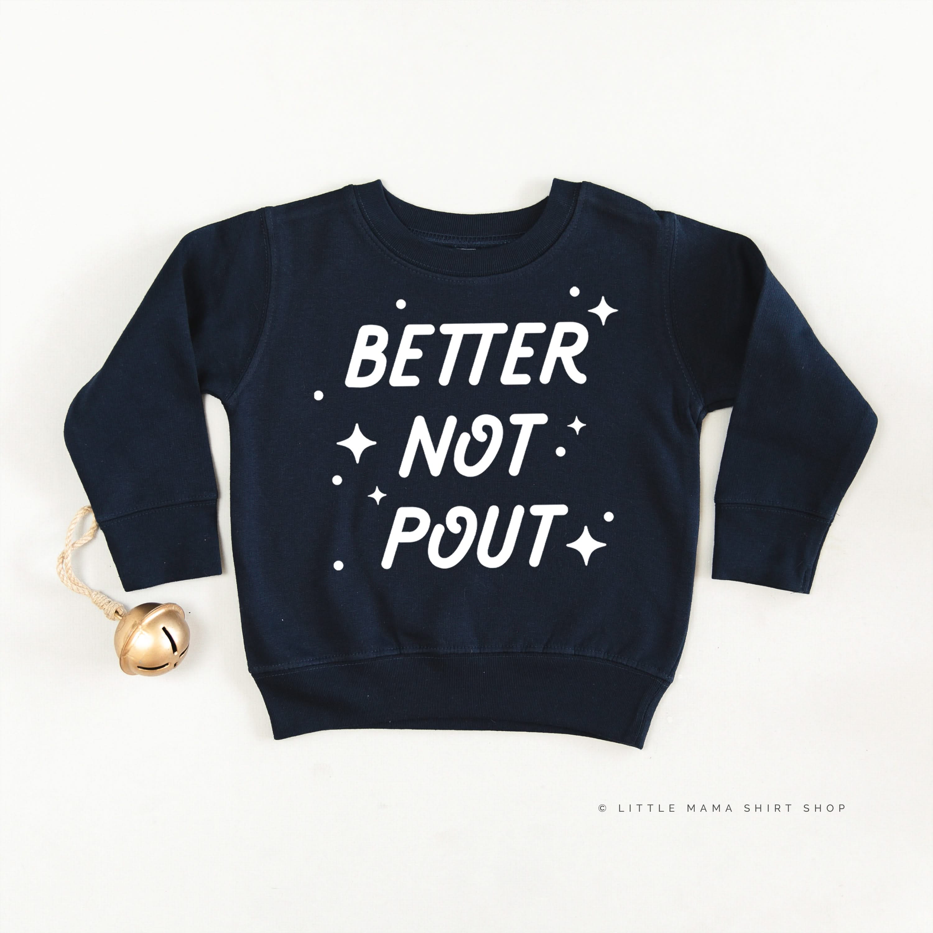 Better Not Pout - Child Sweater Little Mama Shirt Shop