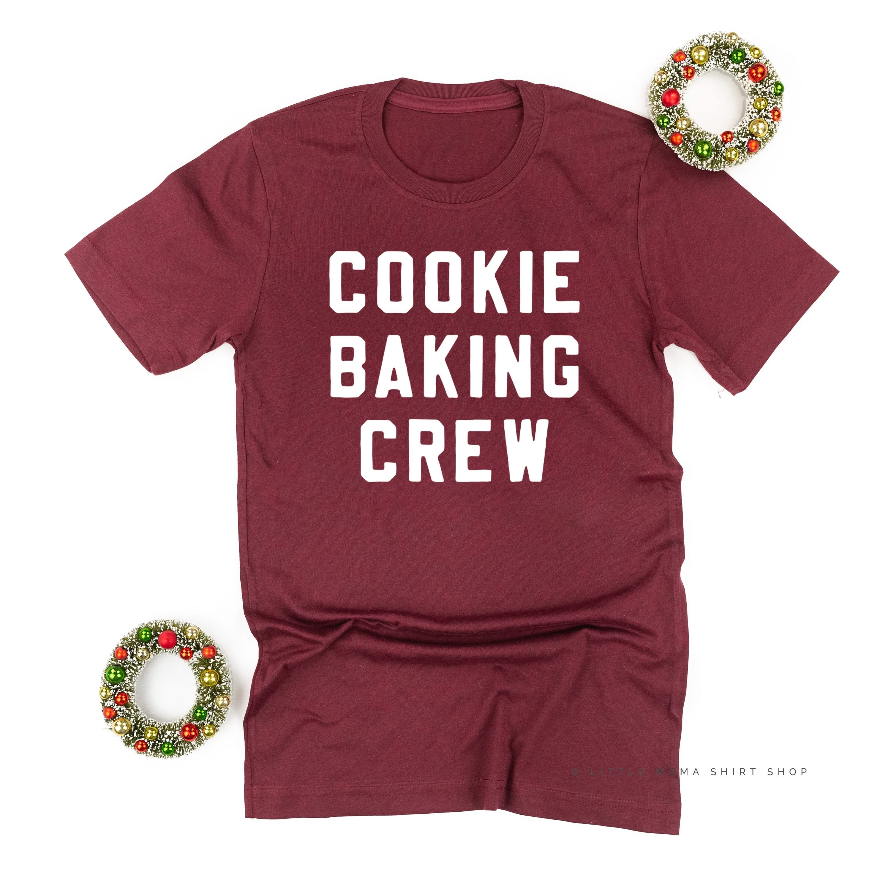 Cookie Baking Crew - Block Font - Unisex Tee Little Mama Shirt Shop