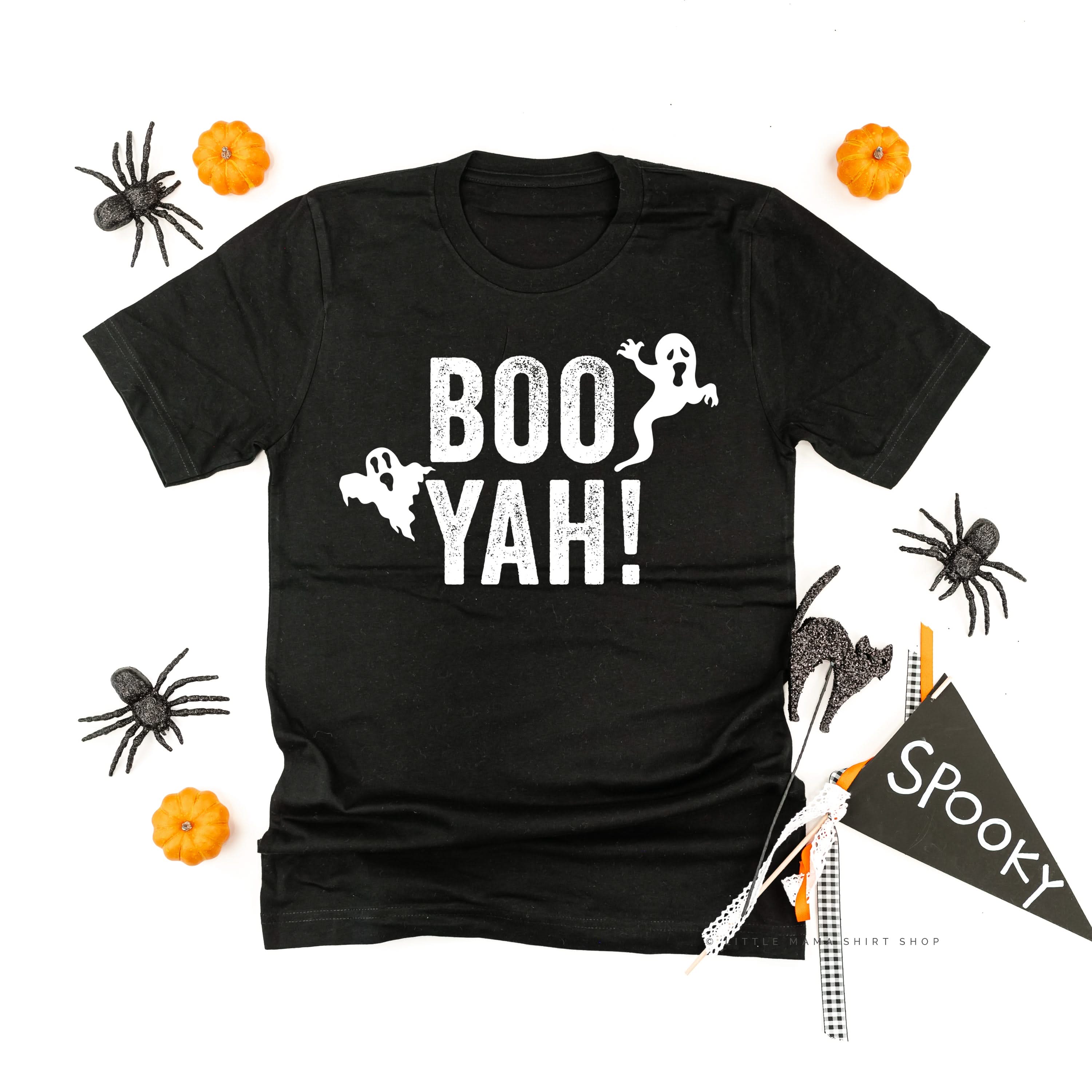 BOO YAH! - Unisex Tee Little Mama Shirt Shop